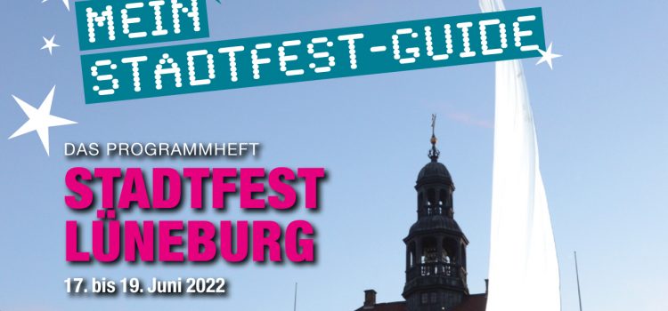 Mein Stadtfest Guide 06-2022